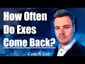 How Often Do Exes Come Back?