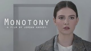 MONOTONY - Short Film Monotony