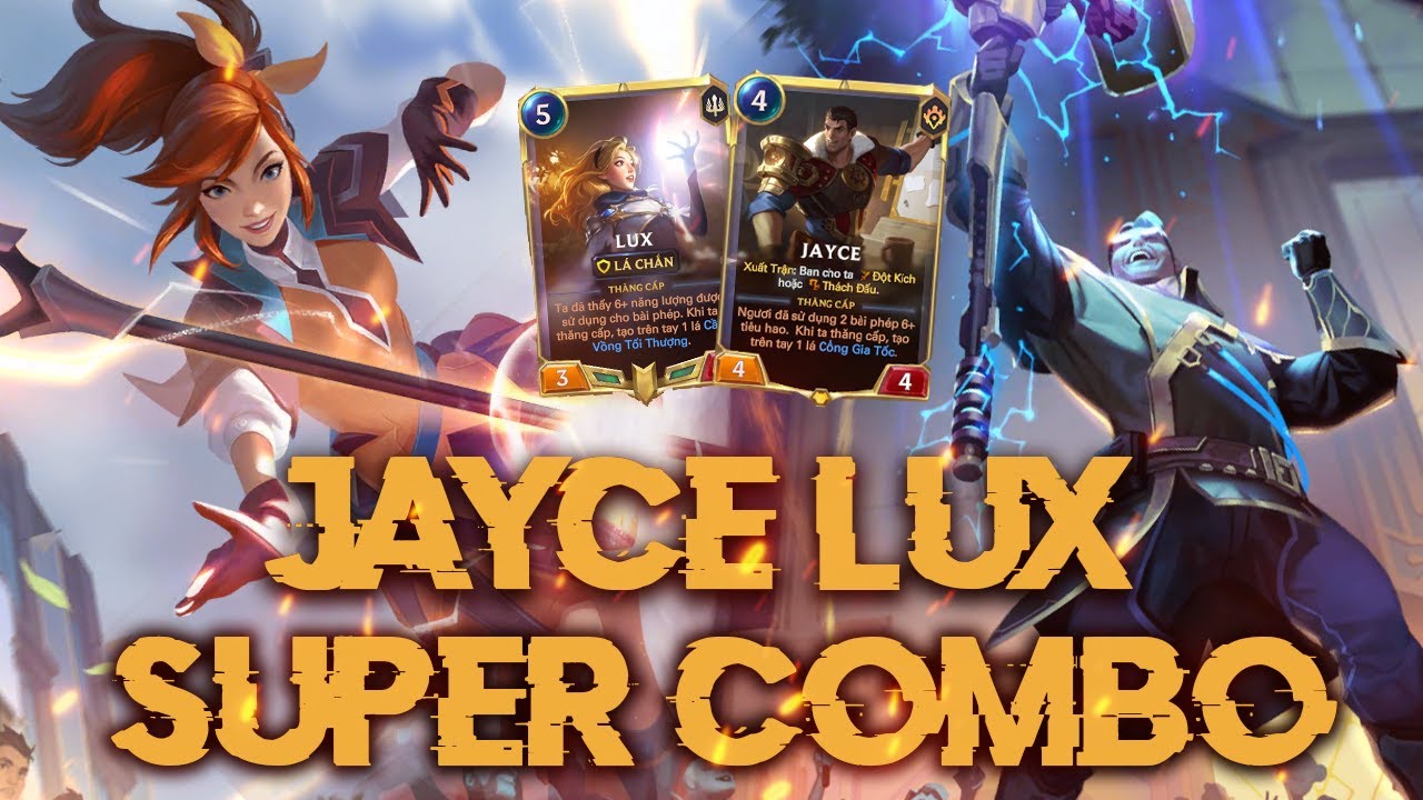 JAYCE LUX , BỘ ĐÔI COMBO MẠNH KINH KHỦNG KHIẾP NẾU SETUP ĐƯỢC CÒN KO THÌ ….. ĂN….