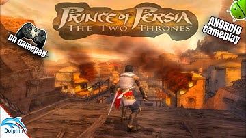 Prince Of Persia: The Two Thrones - GameCube Gameplay Android (Dolphin Emulator)