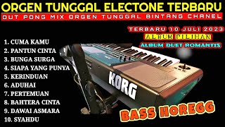 TERBARU DANGDUT ALBUM LAGU DUET DJ ELECTONE ORGEN TUNGGAL 2023 BASS HOREG GLER COVER(BINTANG CHANEL)