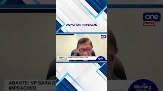 Abante: VP Sara should be impeached | Morning Matters