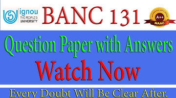 IGNOU BANC 131 Question Paper with Answers | Solved IGNOU BANC 131 December 2024 Paper | Study Tips