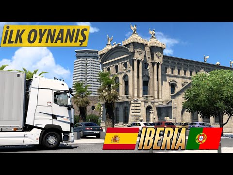 ETS 2 Iberia DLC İlk Oynanış (Barcelona, İspanya) #1