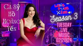 LTX Tuesday Live Music Season 3 EP 2  - With Guest Ca Sỹ HỒ HOÀNG YẾN  - 02/20/2024