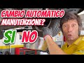 OLIO CAMBIO AUTOMATICO PERCHÉ CAMBIARLO