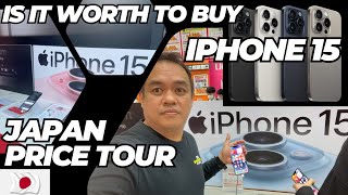 'IPHONE 15: Is It Worth to Buy :Japan Price Tour and Review'II The wonderer of japan