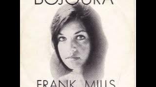 Bojoura - Frank Mills