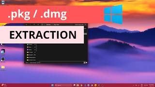 .DMG .PKG Extraction on Windows System | HOW TO