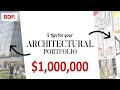 5 Architecture Portfolio Design Tips from a MULTI-MILLION ARCHITECTURAL FIRM