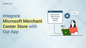 Integrate Microsoft Merchant Center Store with Our App for Shopify Store