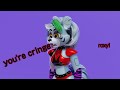 YOU’RE CRINGE, ROXY! (FNAF security breach)