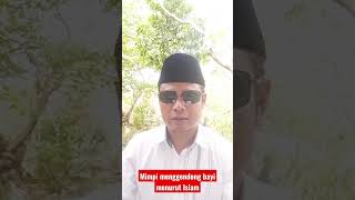 Download lagu Mimpi Menggendong Bayi Menurut Islam Mp3 Video Mp4