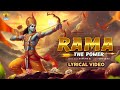 Rama The Power -  Lyrical Video Song | Bharath B J | Gem Shivu | Rama Kannada Devotional Songs