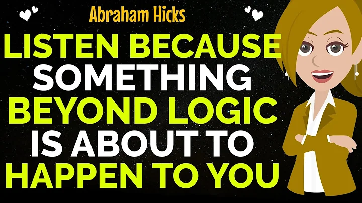 Listen Because Something Beyond Logic Is About To Happen To You !✨✅Abraham Hicks 2025