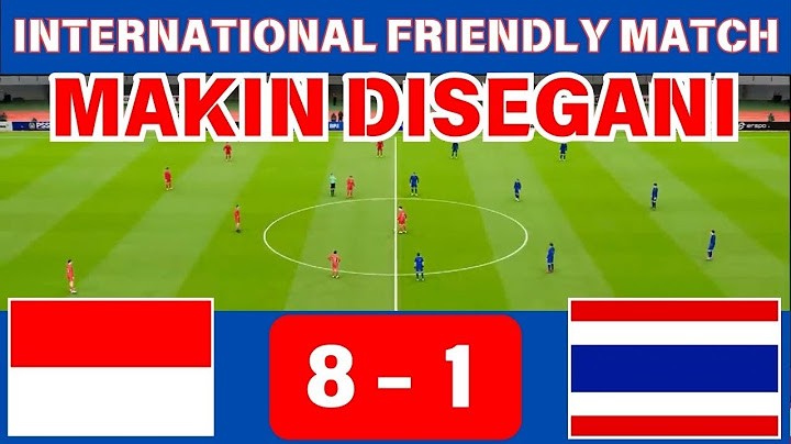 🔴 TIMNAS GEGERKAN DUNIA !!! INDONESIA 8-1 THAILAND - FRIENDLY MATCH GAMEPLAY PES 2021