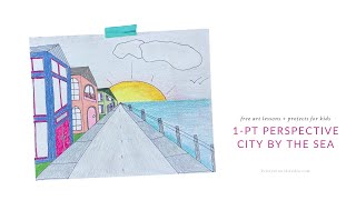 Draw One Point Perspective // A City by the Sea // Art Lesson and Project for Kids