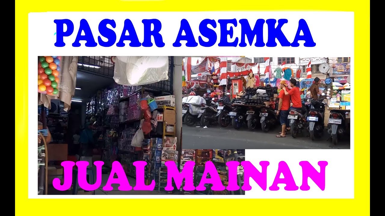 PASAR PAGI ASEMKA TERBARU 2020⁉️ | KISAH SUKSES BOS AKSESORIES DAN MAINAN ANAK! PUNYA 3 KIOS PART 1. 