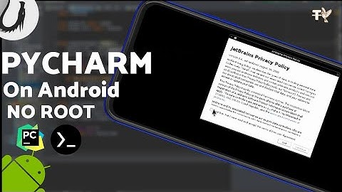 Install Pycharm On Android | No Root