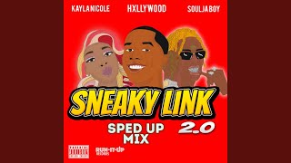 Смотреть клип Sneaky Link 2.0 (Sped Up Mix)