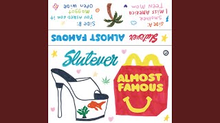 Video thumbnail of "Slutever - I Miss America"