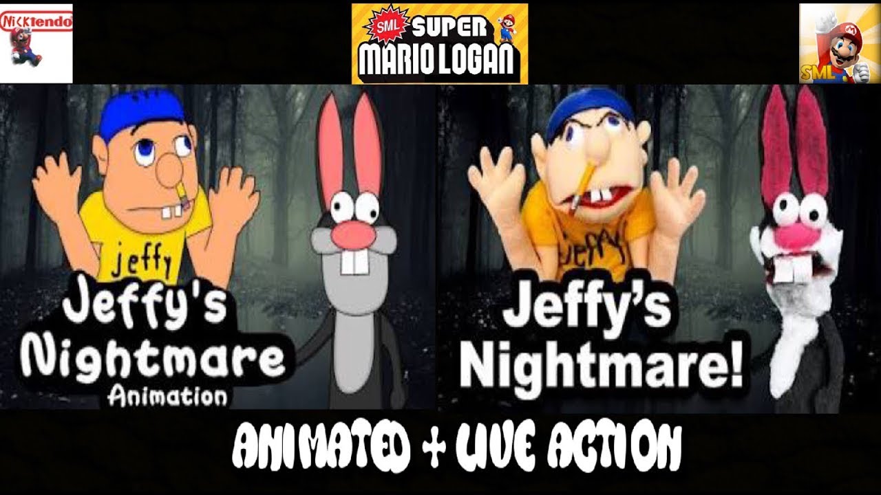 SML Movie Jeffy's Nightmare! Animated + Live Action YouTube