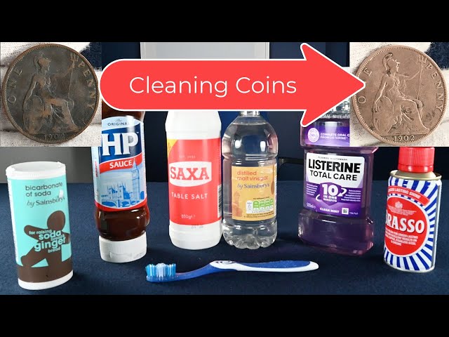 How To Clean Coins - With Household Products 