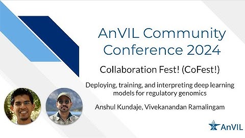 ACC2024: CoFest - Deploying, training, and interpreting deep learning models for regulatory genomics