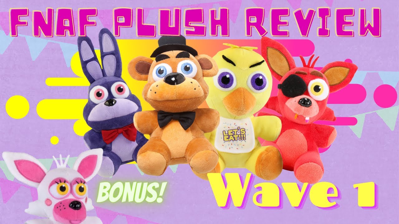 FNAF Plush Wave 1 Review + Bonus! - YouTube