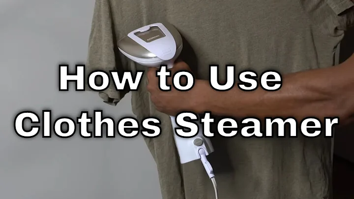 Clothes Steamer - How to Use