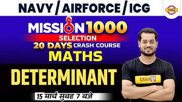 Navy/Airforce Y/Coast Guard Maths classes | Maths Determinant | Maths By Vivek Rai Sir | Exampur