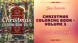 Christmas Coloring Book Volume 3 by Jade Summer w/ Gel Pens - Color and Chat screenshot 5