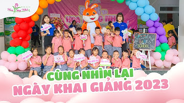 Nhìn Lại Ngày Khai Giảng Đầu Năm Học 2023 - 2024 tại Hoa Hồng Nhỏ