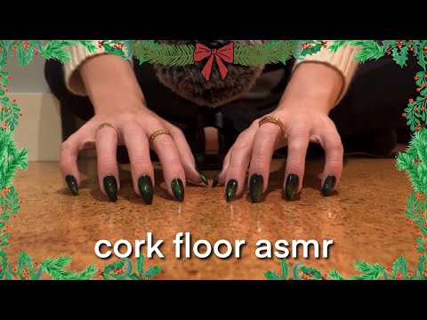 {25 Days Of ASMR} Day 2: Cork Floor Tapping & Scratching, No Talking 