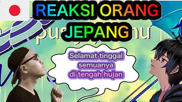 【Andi Adinata】Japanese react to Menghapus Jejakmu (VERSI JEPANG) 雨の日のサヨナラ Ariel Peterpan 【REACTION】