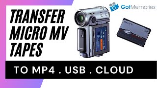 Micro MV Video Tape Transfer Service to Digital MP4, USB or Cloud