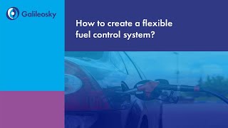 How to create a flexible fuel control system | Galileosky webinar screenshot 5