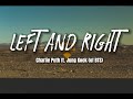 Charlie Puth Ft Jungkook Of BTS LEFT RIGHT Lyrics Charlie Puth Ft Jungkook Of BTS LEFT RIGHT Lyrics