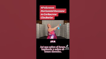 Pt6 Poi Horizontal Buzzsaw to Corkscrew Clockwise #español #Poi #PoiTutorial #PoiDance  #FlowArts