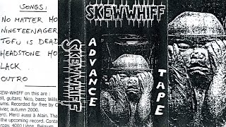 Skew Whiff - Advanced Tape [Full Cassette Tape, 2000] Crust Punk