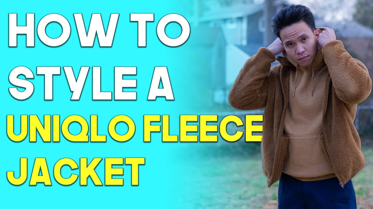 How to Style A Uniqlo Fluffy Fleece Jacket (5 Different Styles