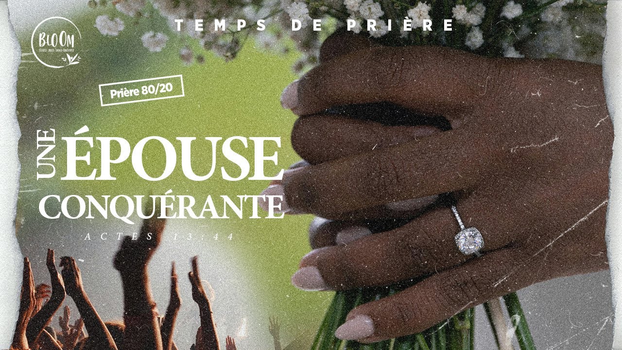 Une épouse conquérante | Prière 80/20 | 08/11/2024 - YouTube