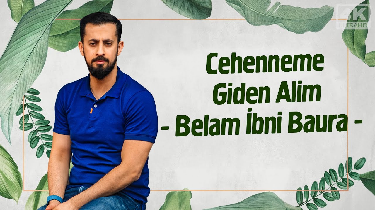 Cehenneme Giden lim Belam bni BauraMehmet Yldz