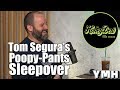 Tom Segura Brown's His Pants - HoneyDew Highlight