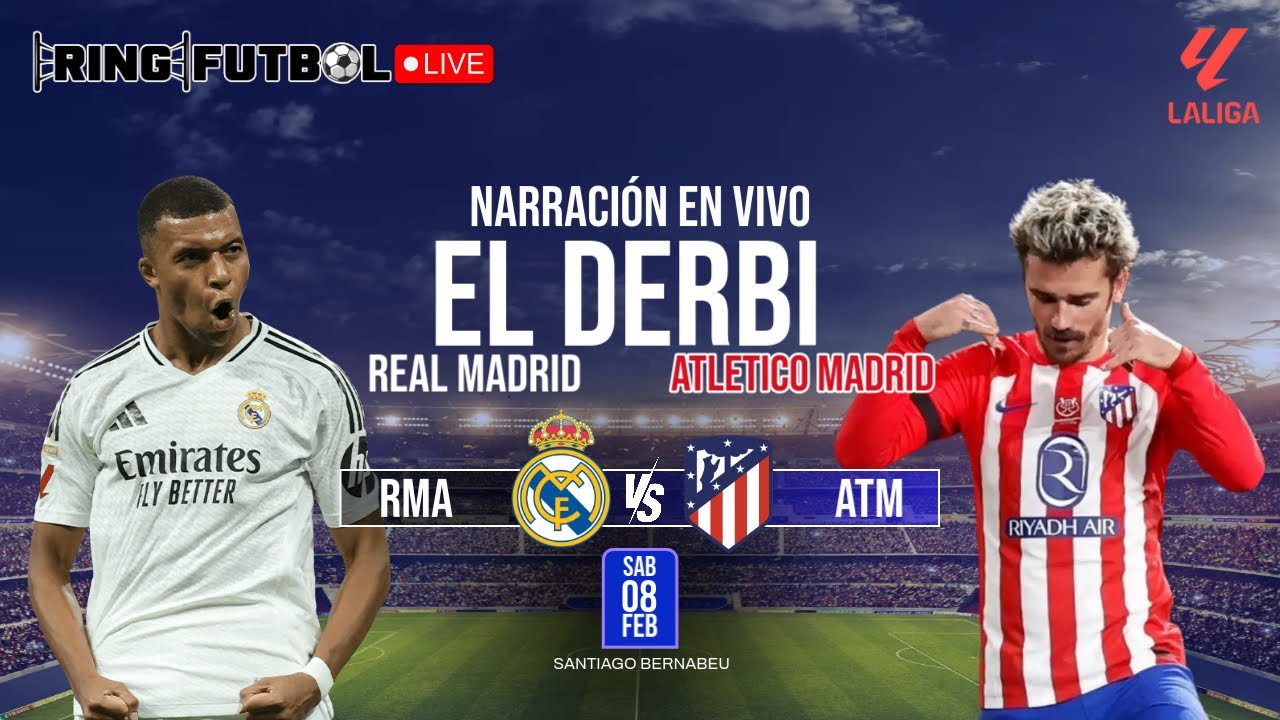 🟢 REAL MADRID vs ATLETICO DE MADRID | EL DERBI | PARTIDO EN VIVO | LA ...