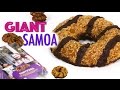 GIANT SAMOA COOKIE | Girl Scout Cookies - Chocolate Caramel Shortbread SAMOAS
