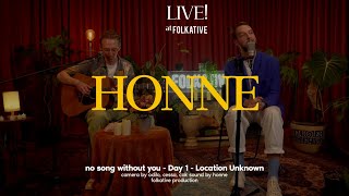 Video thumbnail of "HONNE Acoustic Session | Live! at Folkative"