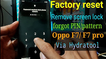 Factory reset Oppo F7 (CPH1821) Via Hydratool || Hard rest Oppo F7 ||  Oppo F7 reset