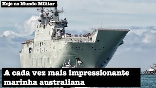 A cada vez mais impressionante marinha australiana