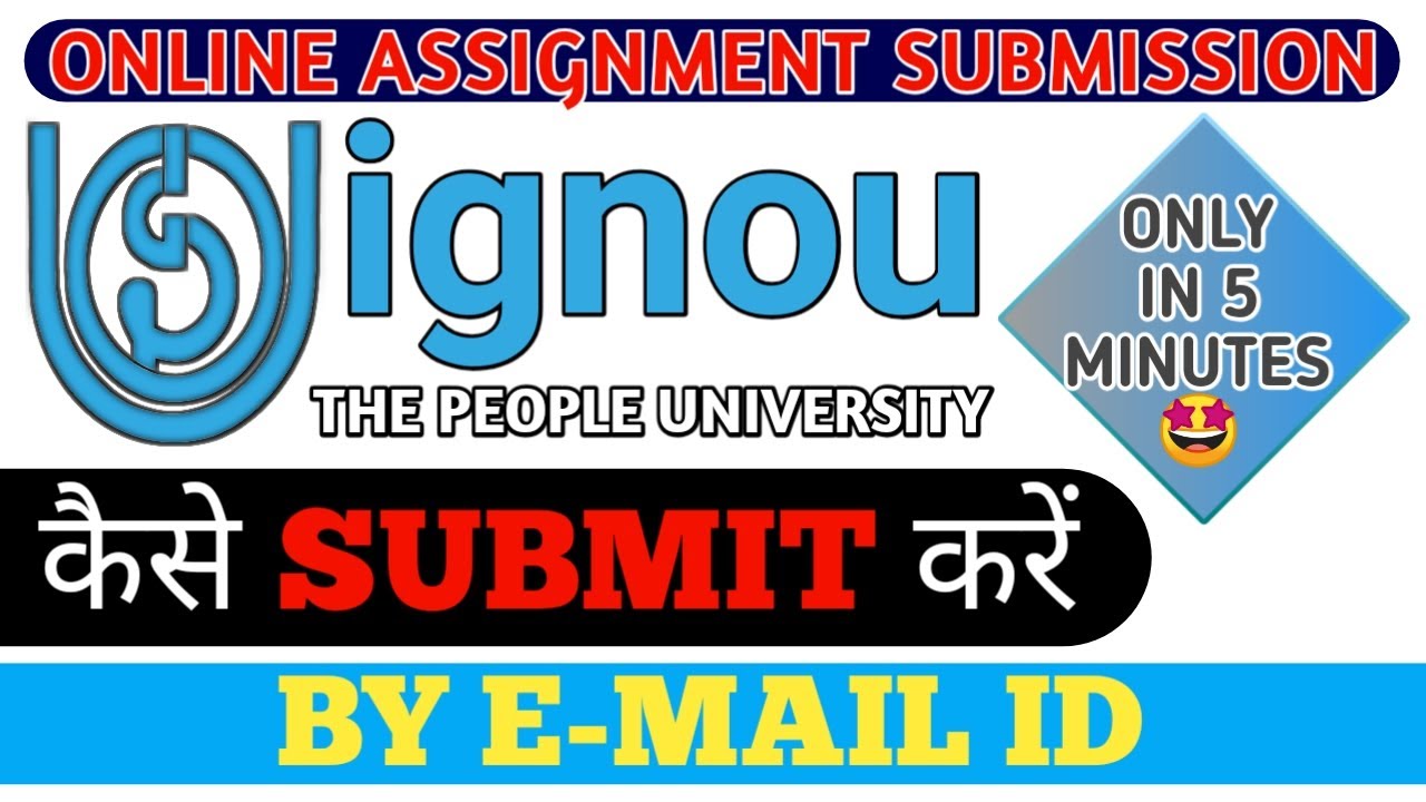 ignou email id for assignment submission delhi